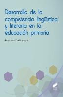 Desarrollo De La Competencia Lingüística Y Literaria En La Educación Primaria