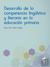 Desarrollo De La Competencia Lingüística Y Literaria En La Educación Primaria
