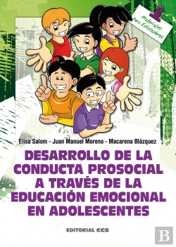 Bertrand.pt - Desarrollo De La Conducta Prosocial A Través De La Educación Emocional En Adolescentes