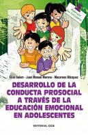 Desarrollo De La Conducta Prosocial A Través De La Educación Emocional En Adolescentes