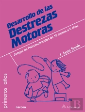 Desarrollo De Las Destrezas Motoras