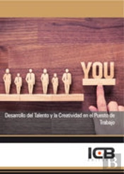 Desarrollo Del Talento Y La Creatividad En El Puesto De Trabajo