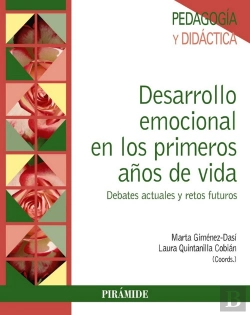 Bertrand.pt - Desarrollo Emocional En Los Primeros Años De Vida