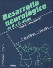 Desarrollo Neurológico De 0 A 6 Años