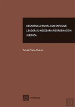 Bertrand.pt - Desarrollo Rural Con Enfoque Leader Su Necesaria Reordenaci