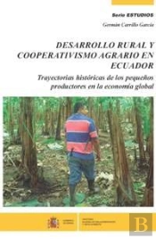 Desarrollo Rural Y Cooperativismo Agrario En Ecuador