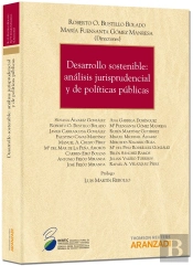 Desarrollo Sostenible. Análisis Jurisprudencial Y De Políticas Públicas