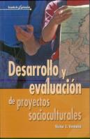 Desarrollo Y Evaluación De Proyectos Socioculturales