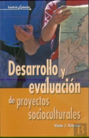 Desarrollo Y Evaluación De Proyectos Socioculturales