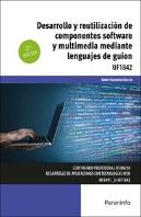 Desarrollo Y Reutilizacion De Componentes Software Y Multim