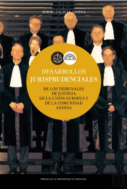 Bertrand.pt - Desarrollos Jurisprudenciales De Los Tribunales De Justicia De La Unión Europea Y De La Comunidad An