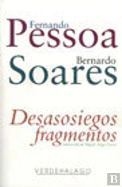 Bertrand.pt - Desasosiegos. Fragmentos