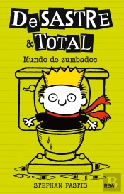 Desastre & Total 4: Mundo De Zumbados