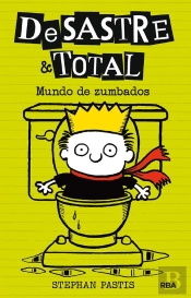 Desastre & Total 4 - Mundo De Zumbados
