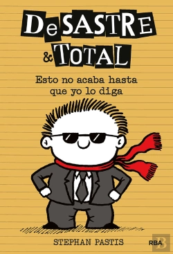Bertrand.pt - Desastre & Total 7. Esto No Acaba Hasta Que Yo Lo Diga
