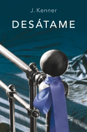 Desátame (Trilogía Stark 1)
