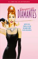 Desayuno Con Diamantes. El Libro Del 60 Aniversario