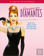 Desayuno Con Diamantes. El Libro Del 60 Aniversario