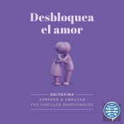 Desbloquea El Amor