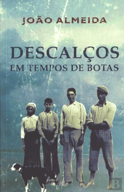 Bertrand.pt - Descalços em Tempos de Botas