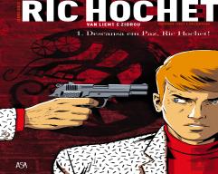 Descansa em Paz, Ric Hochet!