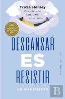 Descansar Es Resistir