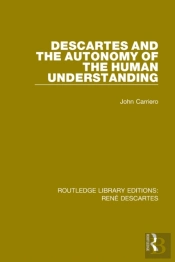 Descartes And The Autonomy Of The Human Understanding