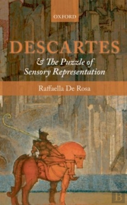 Bertrand.pt - Descartes And The Puzzle Of Sensory Representation