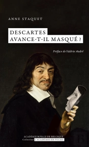 Descartes Avance-T-Il Masqué ?