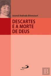 Descartes E A Morte De Deus