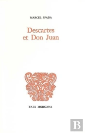 Descartes Et Don Juan