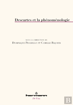 Bertrand.pt - Descartes Et La Phénoménologie