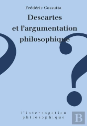 Descartes Et L'Argumentation Philosophique