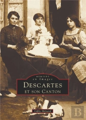 Descartes Et Son Canton