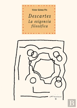 Bertrand.pt - Descartes. La Exigencia Filosófica