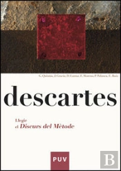 Descartes. Llegir El Discurs Del Mètode