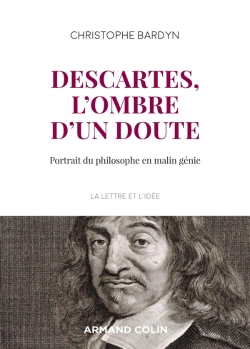 Bertrand.pt - Descartes, L'Ombre D'Un Doute ; Portrait Du Philosophe En Malin Génie