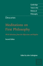 Descartes: Meditations On First Philosophy