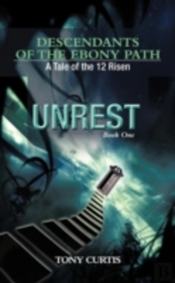 Bertrand.pt - Descendants Of The Ebony Path: A Tale Of The 12 Risen, Book One Unrest
