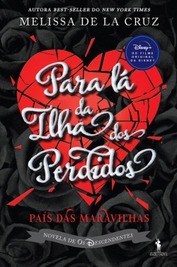 Bertrand.pt - Descendentes 4: Para Lá Da Ilha Dos Perdidos