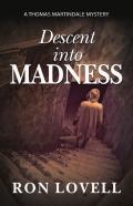 Descent Into Madness