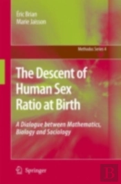 Descent Of Human Sex Ratio At Birth