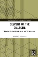 Descent Of The Dialectic