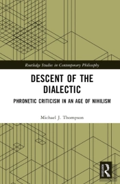 Descent Of The Dialectic