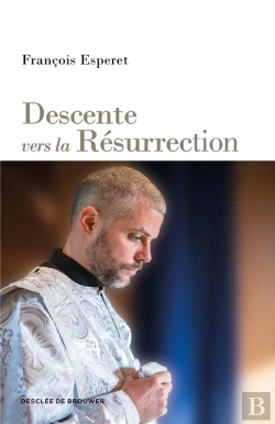 Bertrand.pt - Descente Vers La Résurrection