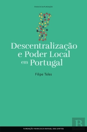 Descentralização E Poder Local Em Portugal