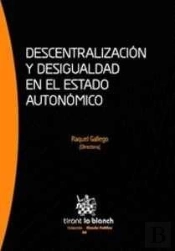 Descentralización Y Desigualdad En El Estado Autonómico
