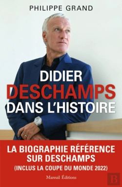 Bertrand.pt - Deschamps Dans L'Histoire