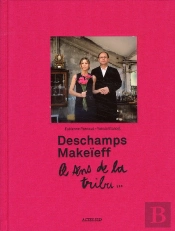 Deschamps Et Makeieff, Le Sens De La Tribu