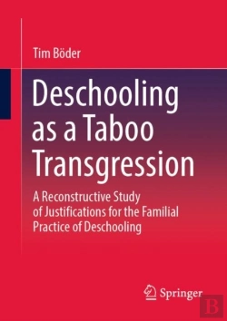 Bertrand.pt - Deschooling As A Taboo Transgression